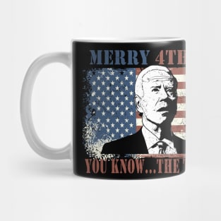 Funny Biden Confused Merry Happy 4th of You Know...The Thing Mug